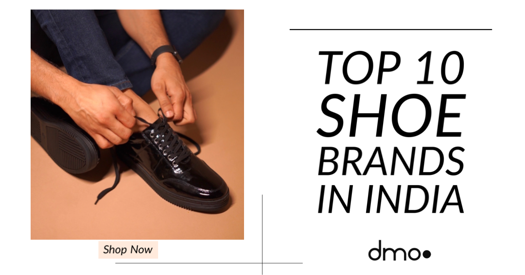 Top 10 shoe brands in India