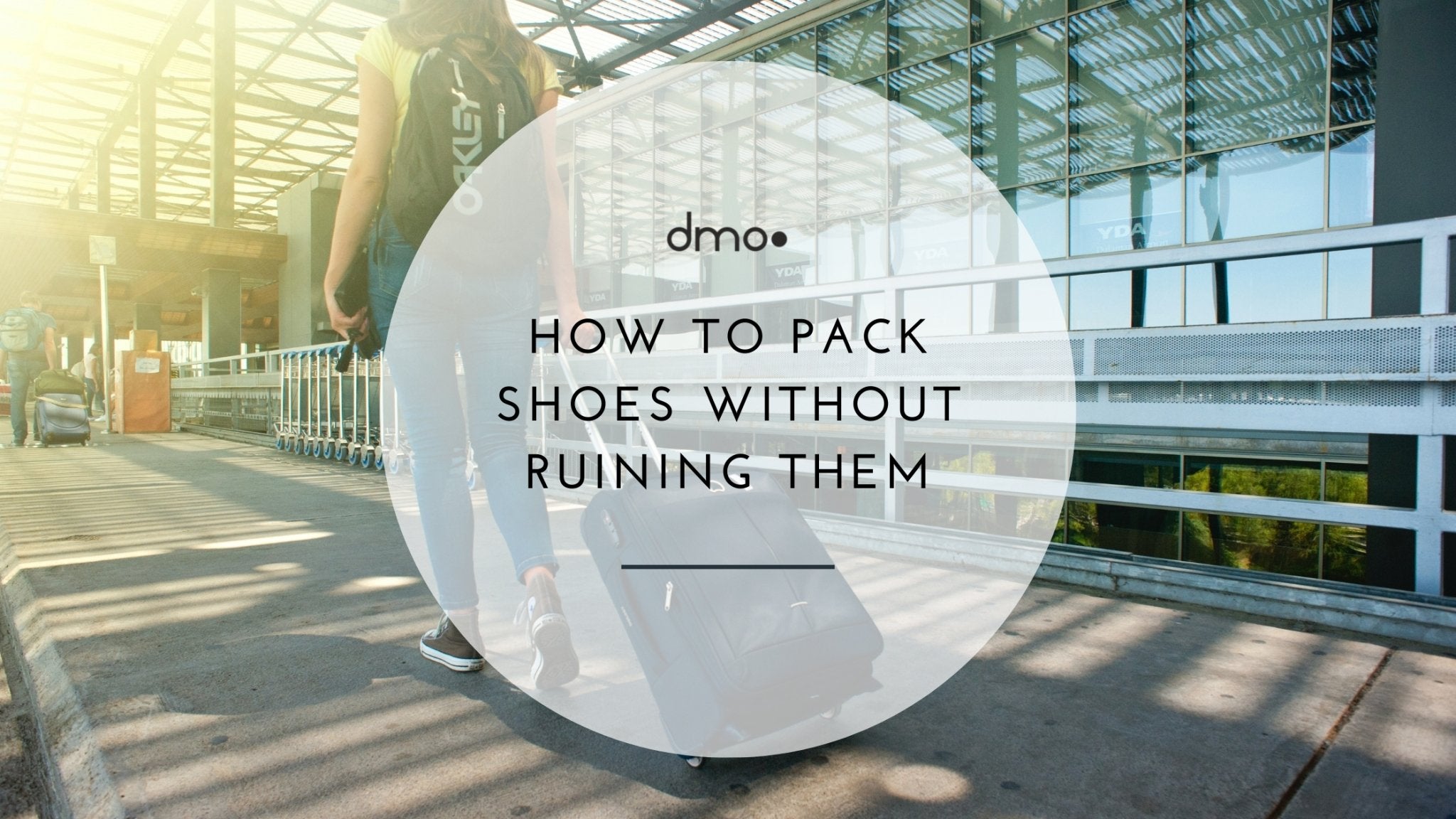 How to pack shoes without ruining them - dmodot Shoes